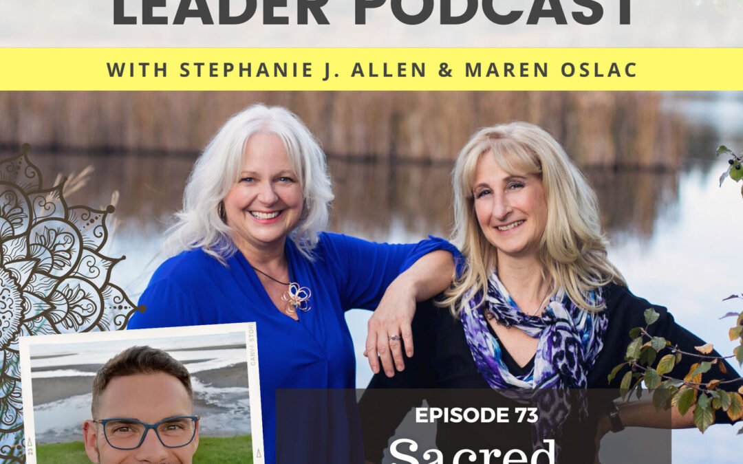 73: Sacred Relationships with Stu Murray