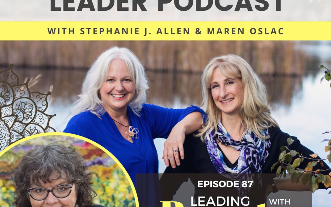 87: Leading with Beauty – in Life and Business