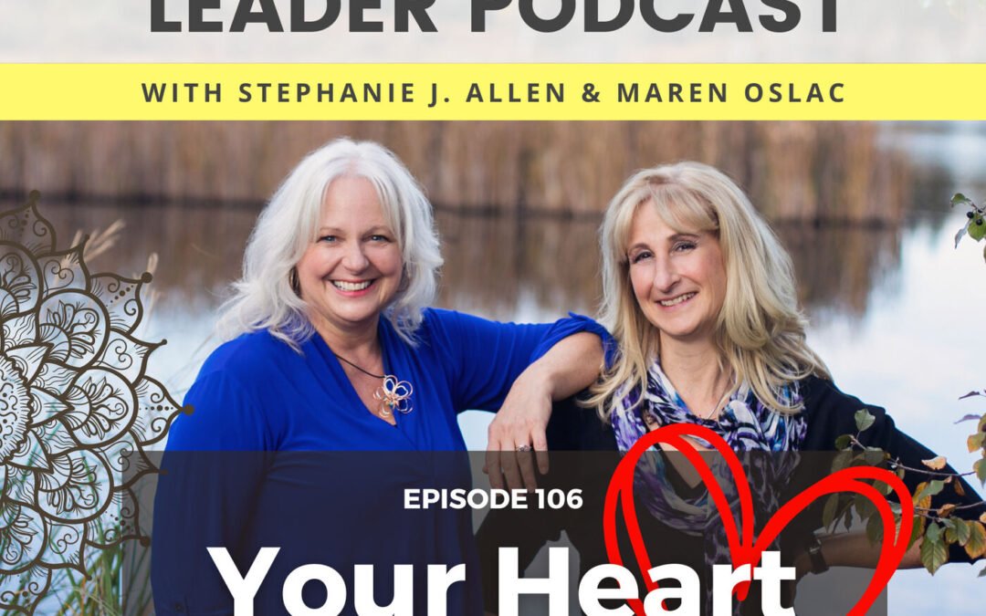 106: Your Heart as CEO
